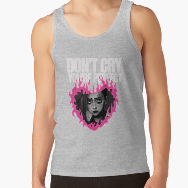 Don T Cry Youre Perfect Tank Top - Image 3
