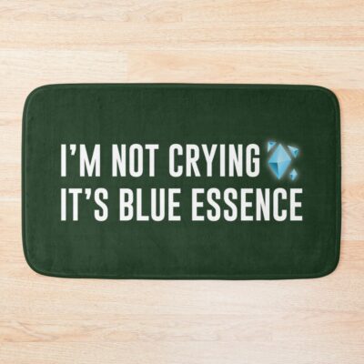 I M Not Crying It S Blue Essence Dark Green Bg Bath Mat